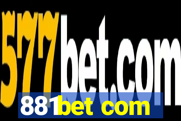 881bet com